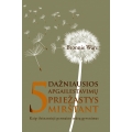 5 dažniausios apgailestavimų priežastys mirštant 5 dažniausios apgailestavimų priežastys mirštant